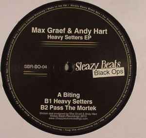 Heavy Setters EP - Max Graef & Andy Hart
