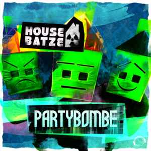 Housebatze - Partybombe album cover