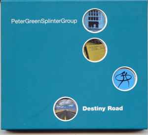 Peter Green Splinter Group - Destiny Road album cover