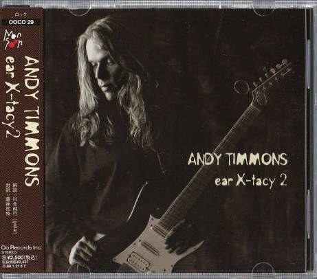 Andy Timmons – Ear X-tacy 2 (1997, CD) - Discogs