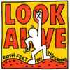 Look Alive - Both Feet On The Ground