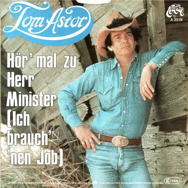 baixar álbum Tom Astor - Hör Mal Zu Herr Minister Ich Brauch nen Job