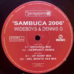 The Wideboys - Sambuca 2006