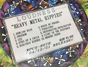 Loudness – Heavy Metal Hippies (1994, Cassette) - Discogs