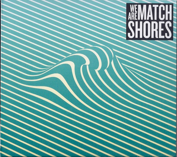 last ned album We Are Match - Shores