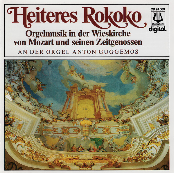 lataa albumi Various - Heiteres Rokoko Orgelmusik In Der Wieskirche