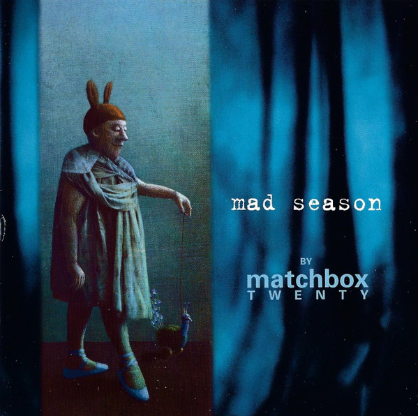Matchbox Twenty – Mad Season (2000, CD) - Discogs