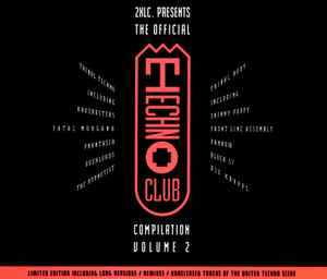 Various - The Official Techno Club Compilation Volume Two