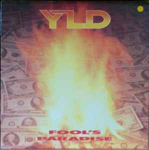 YLD – Fool's Paradise (1989, Vinyl) - Discogs