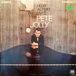 Pete Jolly – Herb Alpert Presents Pete Jolly (1968, Vinyl) - Discogs