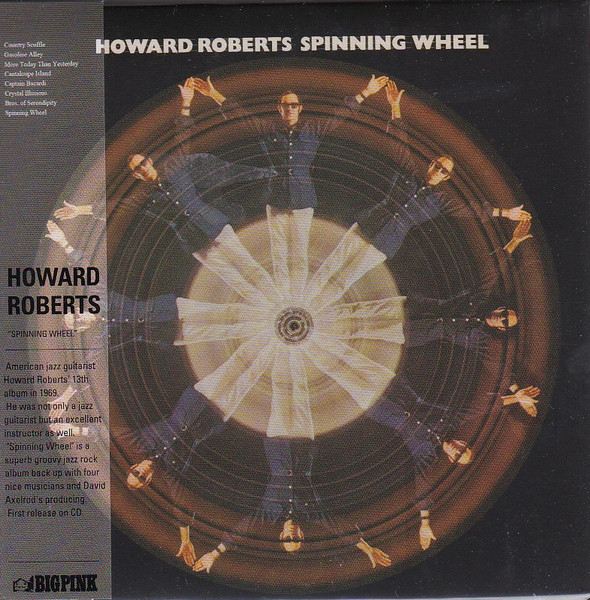 Howard Roberts - Spinning Wheel | Releases | Discogs