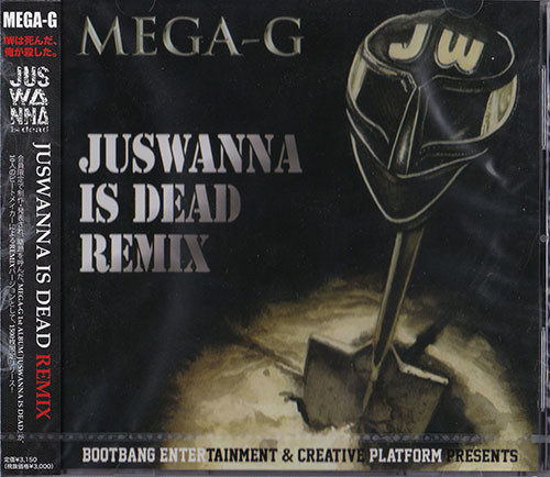 Mega-G – Juswanna Is Dead Remix (2012, CD) - Discogs