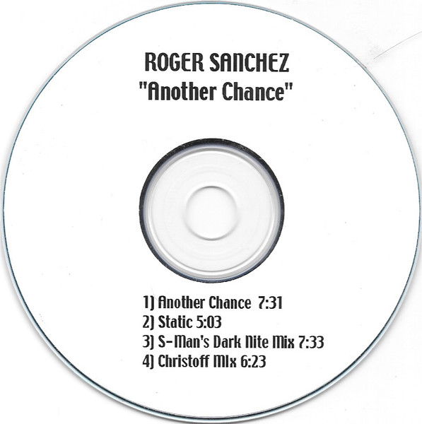 Roger Sanchez - Another Chance (Original Mix) (2001) - EDMclassics