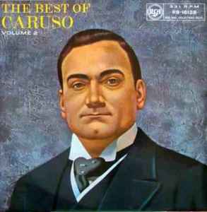 Enrico Caruso The Best Of Caruso Volume 2 Vinyl Discogs