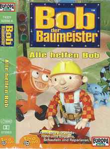 Bob Der Baumeister – Alle Helfen Bob (2003, Cassette) - Discogs