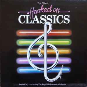 Louis Clark - Hooked On Classics album cover