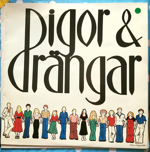 last ned album Pigor & Drängar - Pigor Drängar