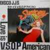 Disco J.J.S. - Love Is V.S.O.P. American
