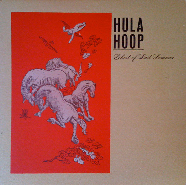 baixar álbum Hula Hoop - Ghost Of Last Summer