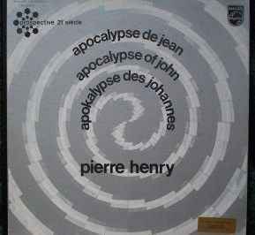 Pierre Henry – Apocalypse De Jean (Vinyl) - Discogs