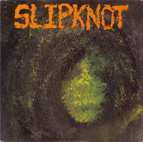 Slipknot Slipknot 1989 Vinyl Discogs