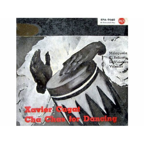 Xavier Cugat And His Orchestra Xavier Cugat Cha Chas For Dancing