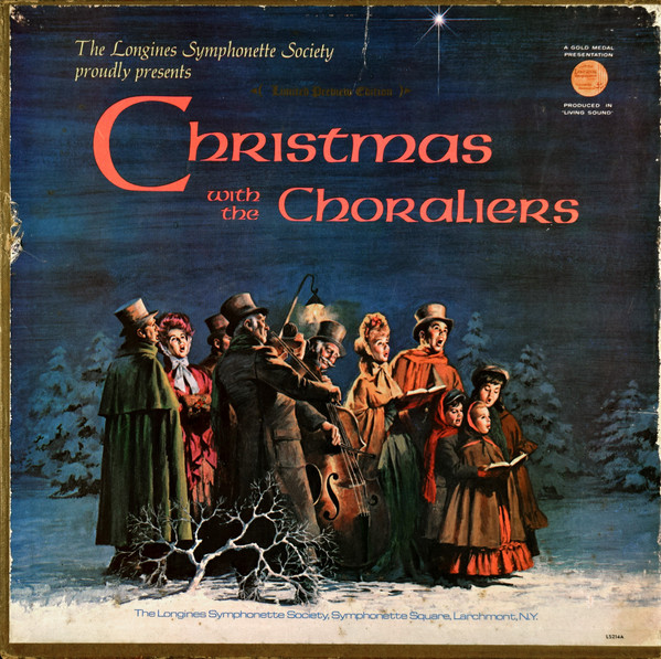 The Longines Symphonette The Choraliers Christmas With The