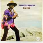Pharoah Sanders – Thembi (1980, Vinyl) - Discogs