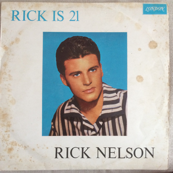 Ricky Nelson - Rick Is 21 | Releases | Discogs