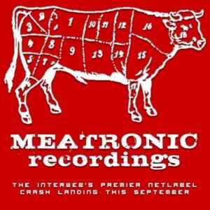 Meatronic Recordings on Discogs