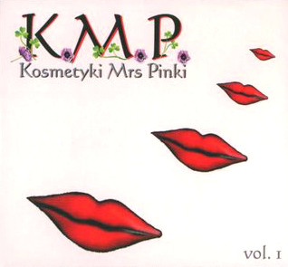 last ned album Kosmetyki Mrs Pinki - KMP Vol 1