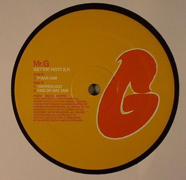 Mr. G - Gettin' Hott E.P. | Phoenix G. (PG049)