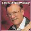 Roger Whittaker - The Best Of Roger Whittaker 1