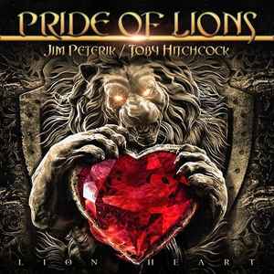Pride Of Lions, Jim Peterik / Toby Hitchcock - Lion Heart