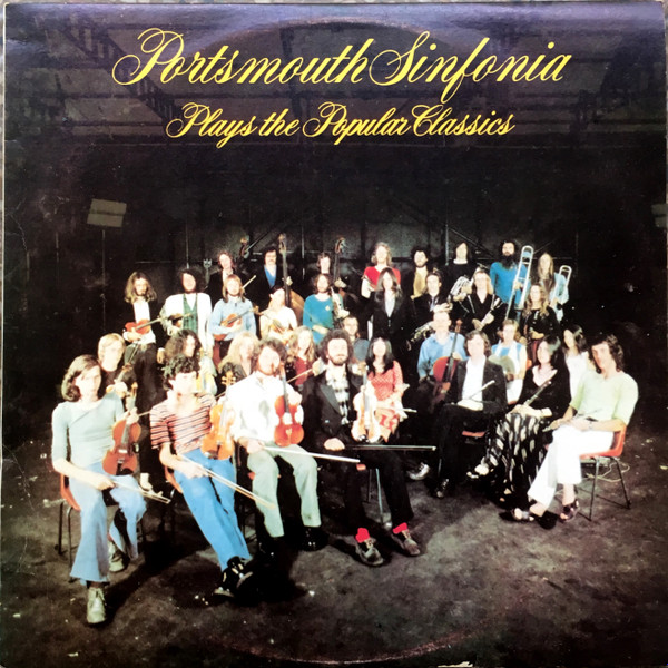 Portsmouth Sinfonia – Plays The Popular Classics (1973, Vinyl)