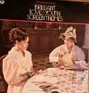The Moviesound Orchestra - Brilliant Love & Youth Screen Themes album cover