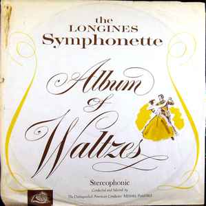 The Longines Symphonette Album Of Waltzes Vinyl Discogs