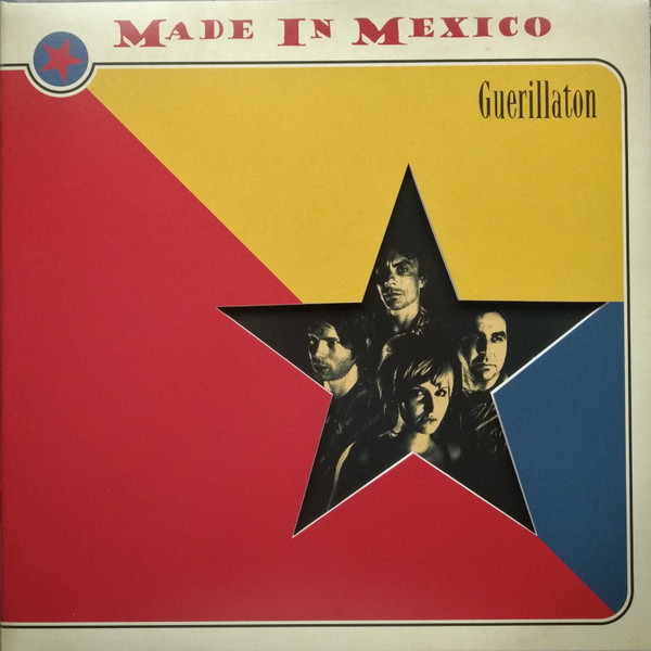 Made In Mexico – Guerillaton (2008