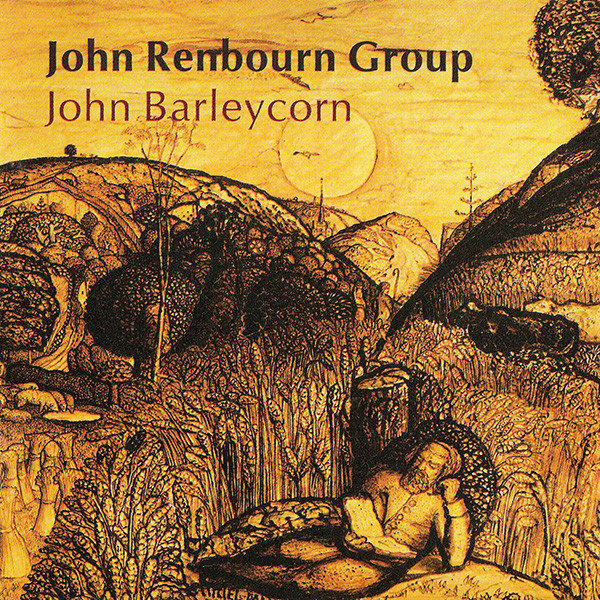 The John Renbourn Group – John Barleycorn (1996, CD) - Discogs