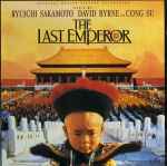 Ryuichi Sakamoto, David Byrne And Cong Su - The Last Emperor