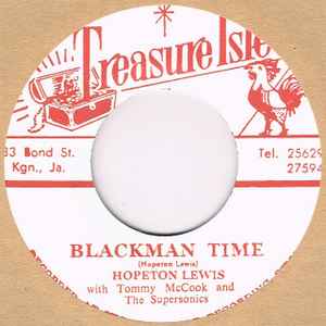 Blackman Time / Live It Up - Hopeton Lewis With Tommy McCook And The Supersonics