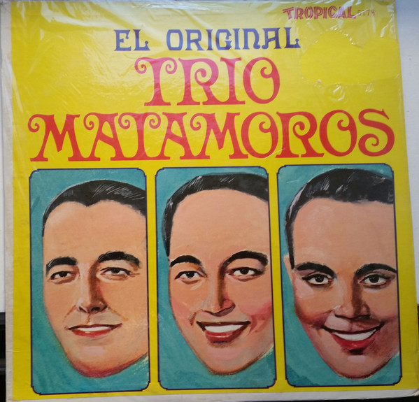 Trio Matamoros – El Original (Vinyl) - Discogs
