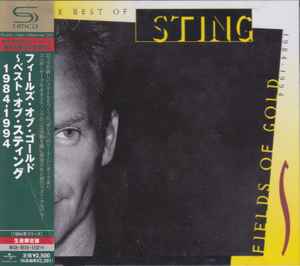 Sting – Fields Of Gold (The Best Of Sting 1984-1994) = フィールズ