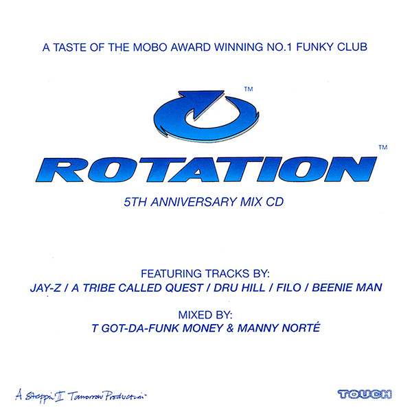 Manny Norté & T Got-Da-Funk Money – Rotation™ 5th Anniversary Mix