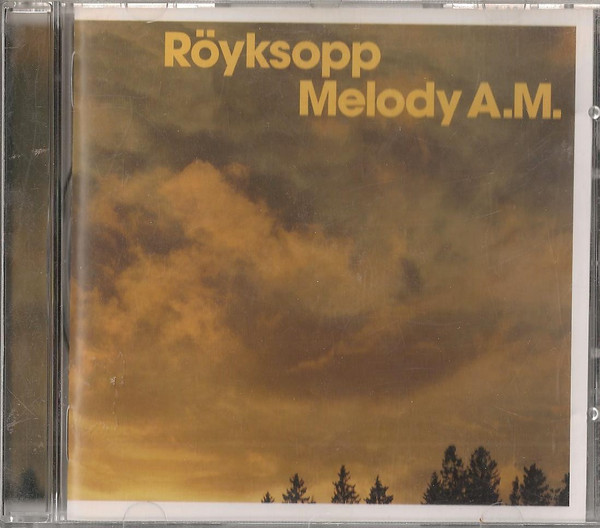 Röyksopp - Melody A.M. | Releases | Discogs
