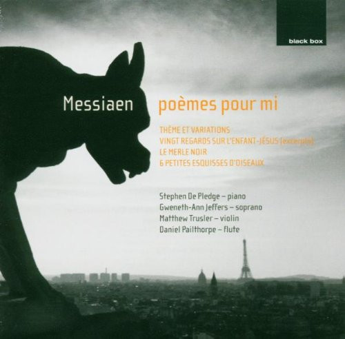 télécharger l'album Messiaen Stephen De Pledge, GwenethAnn Jeffers, Matthew Trusler, Daniel Pailthorpe - Poemes Pour Mi