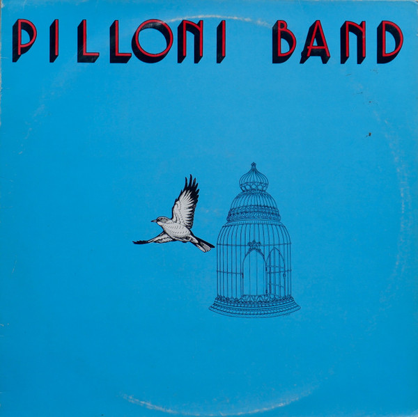 Pilloni Band – Pilloni Band (1980, Vinyl) - Discogs