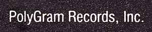 PolyGram Records, Inc. on Discogs