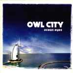 Owl City – Ocean Eyes (2023, White Opaque & Blue Translucent