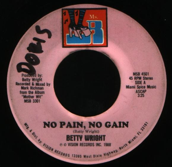 Betty Wright – No Pain, No Gain (1988, Vinyl) - Discogs